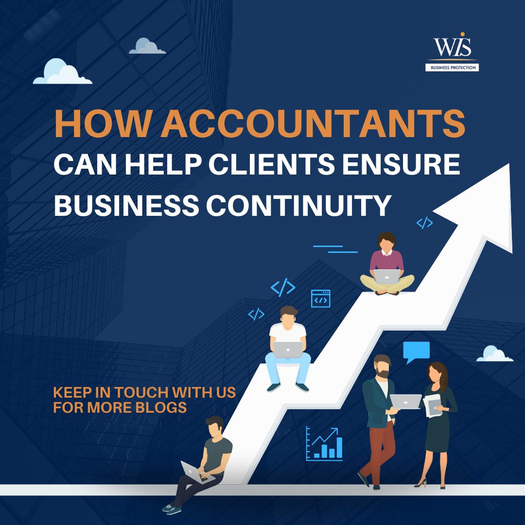 Client Continuity How accountants can help clients ensure business continuity - WIS Business